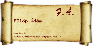 Fülöp Ádám névjegykártya